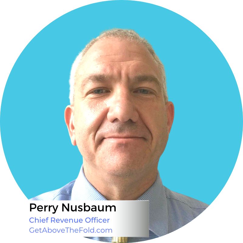 Perry Nusbaum CRO at Get Above The Fold