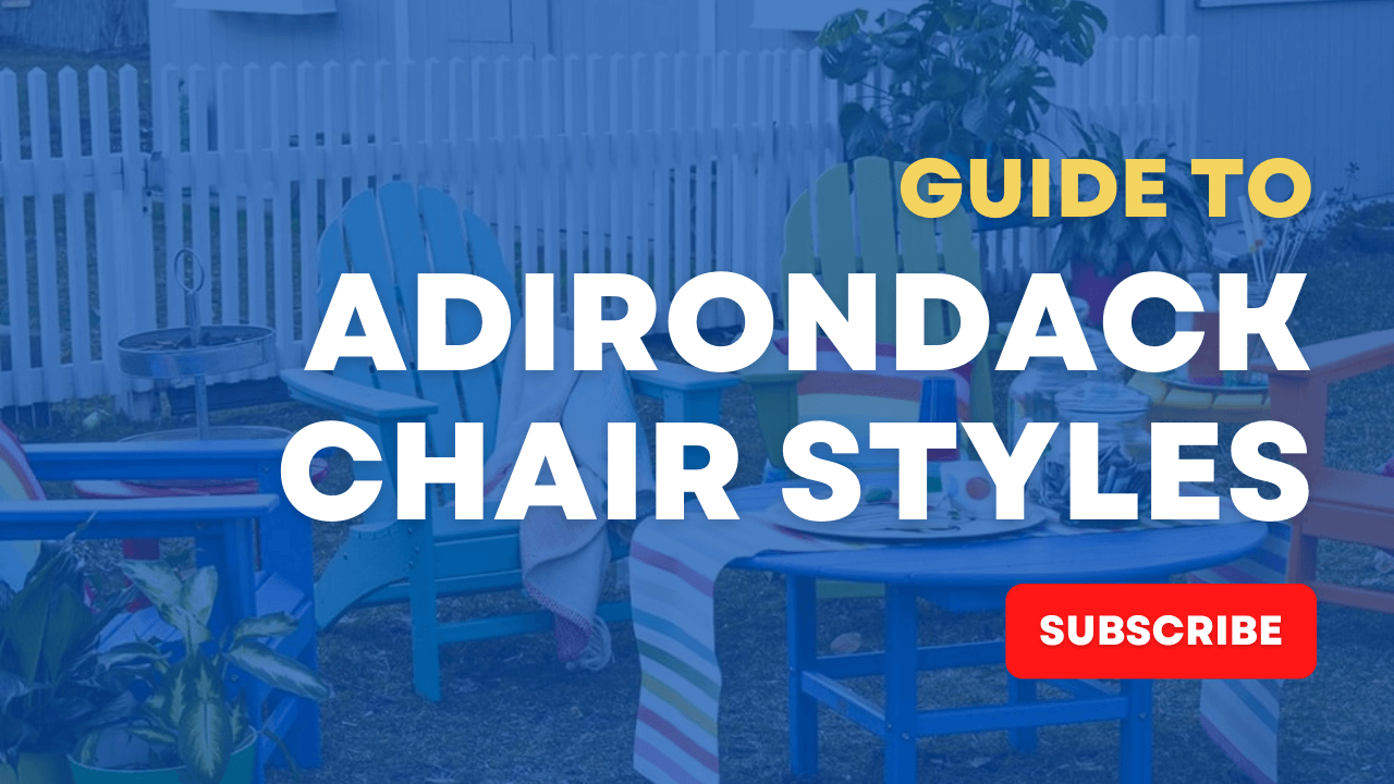 Adirondack Chair Styles