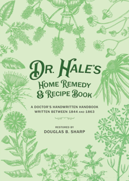 Dr Hales Home Remed Recipe Book