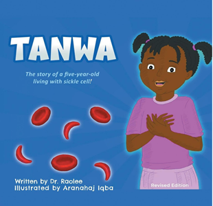 Tanwa The Story of a Five Year Old Living with Sickle Cell