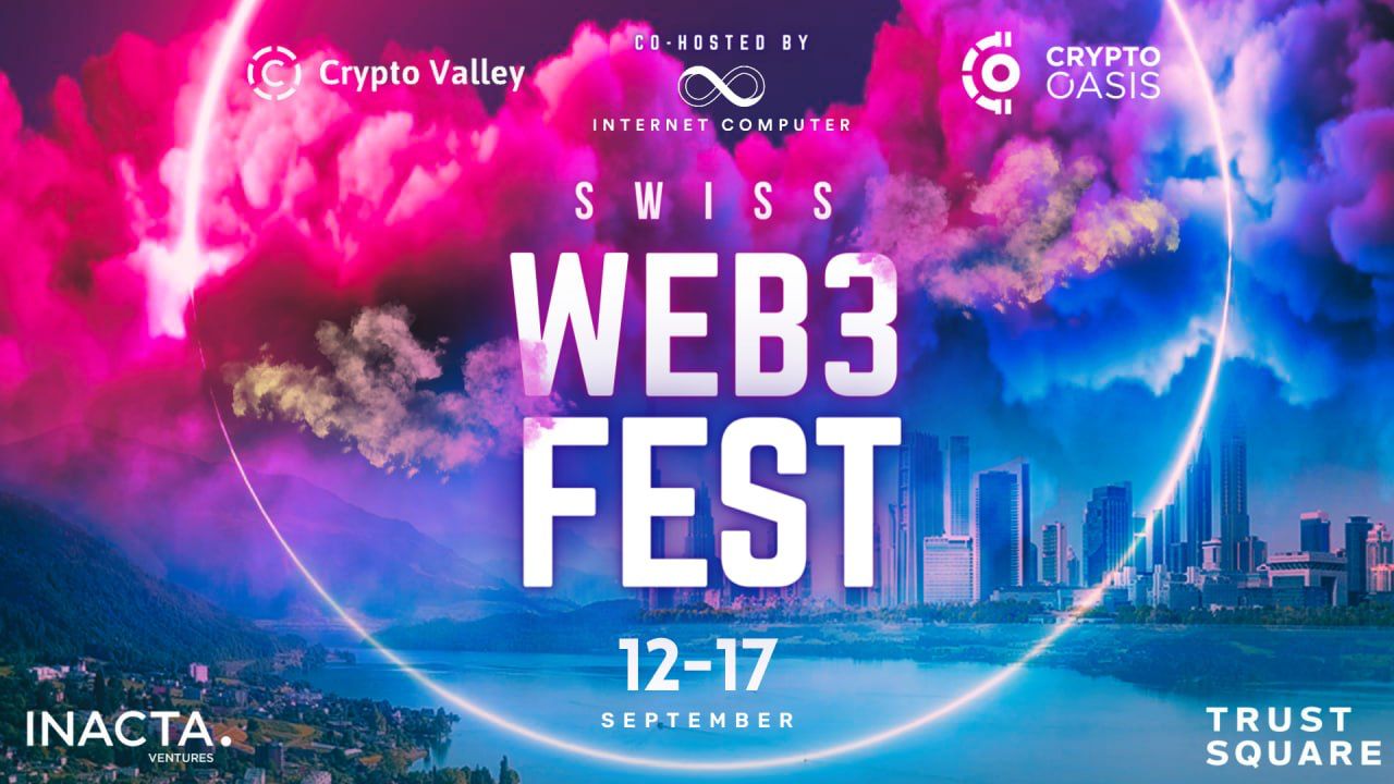 SWISS WEB3 FEST 12-17 - https://lu.ma/cvcoecosystemfestival