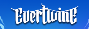 Introducing the new and improved Evertwine: revamped & refueled!
