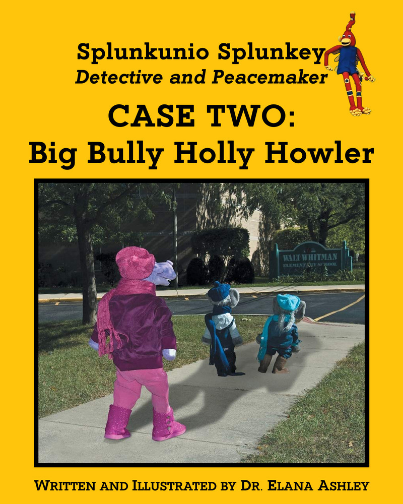 Big Bully Holly Howler Dr Elana Ashley