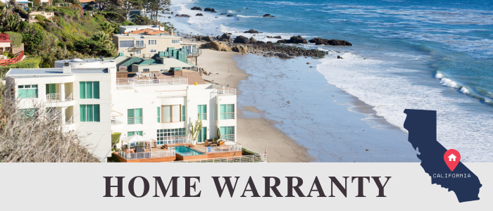 Best California Home Warranty Companies