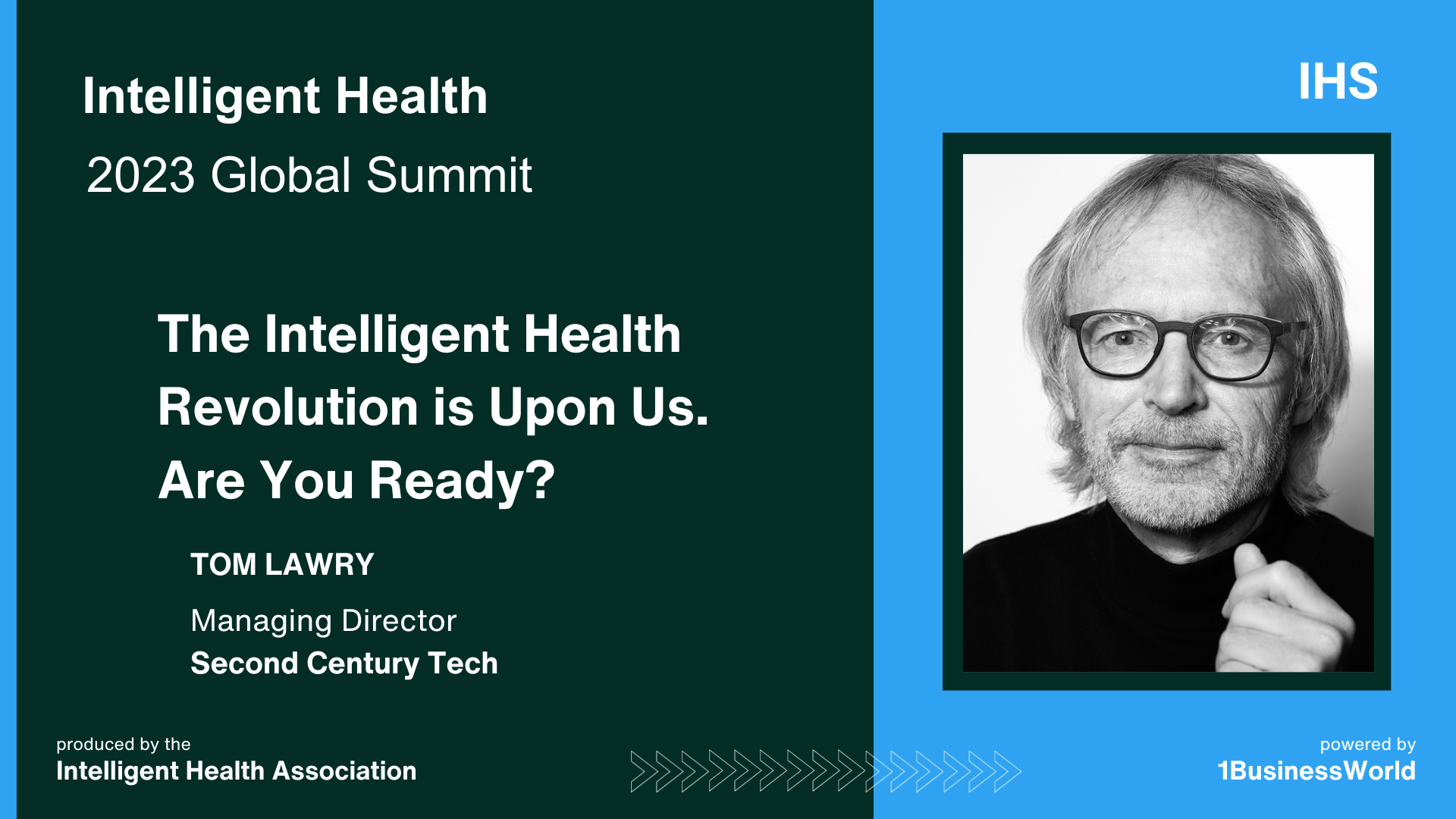 Tom Lawry at the 2023 Intelligent Health Summit