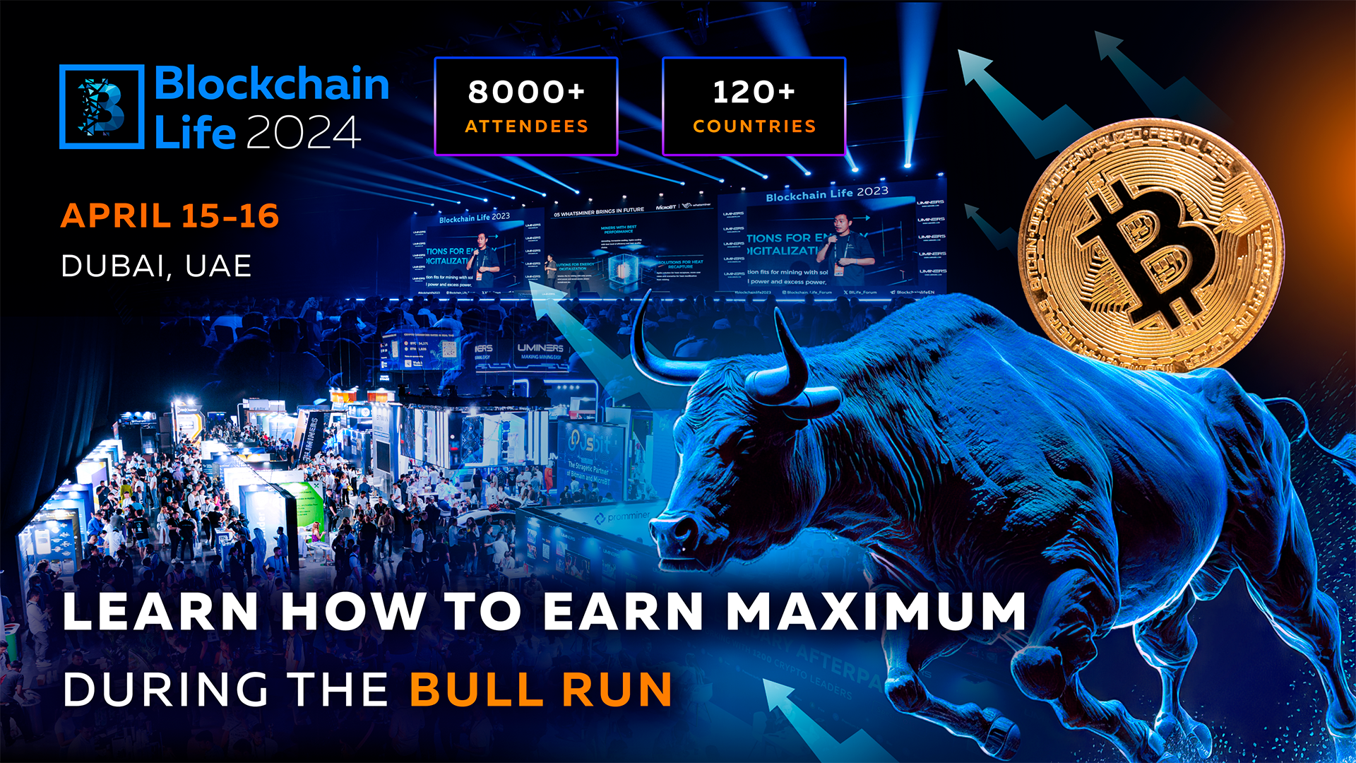 Blockchain Life Forum 2024 in Dubai: learn how to make the most of the current Bull Run