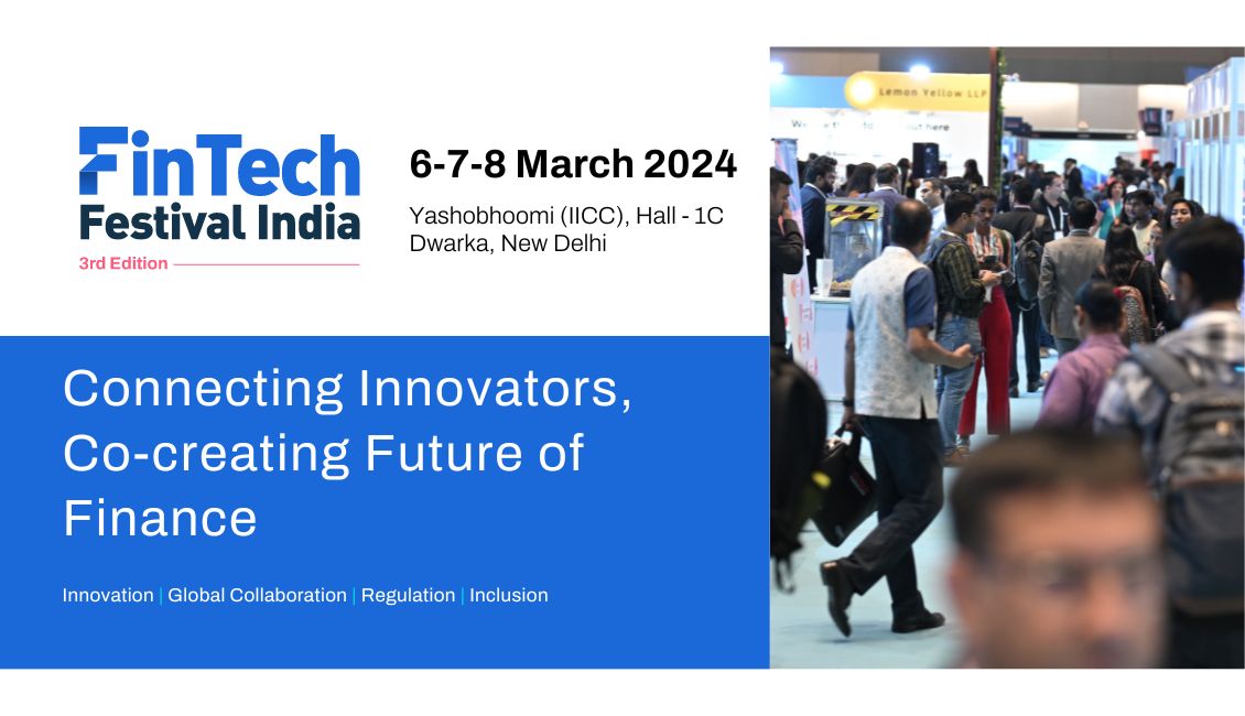 Pioneering the Future of Finance: YASHOBHOOMI Sets the Stage for Fintech Festival India 2024