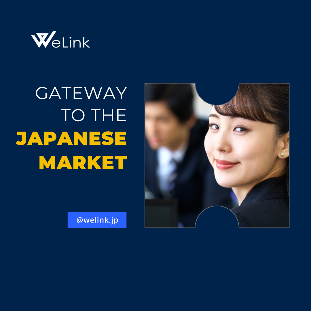 WeLink Gateway to the Japanese Market