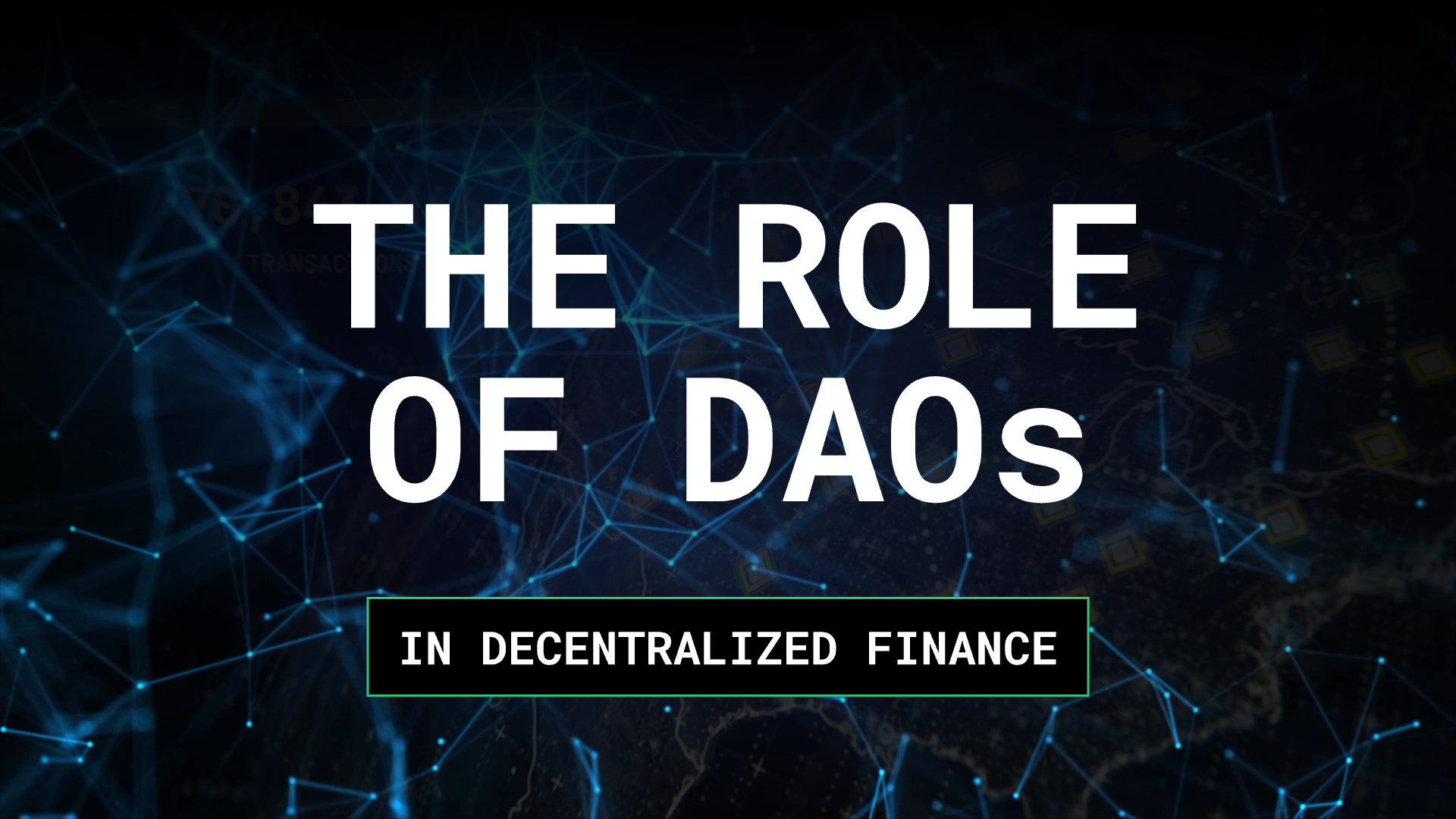The Role of DAOs in DeFi