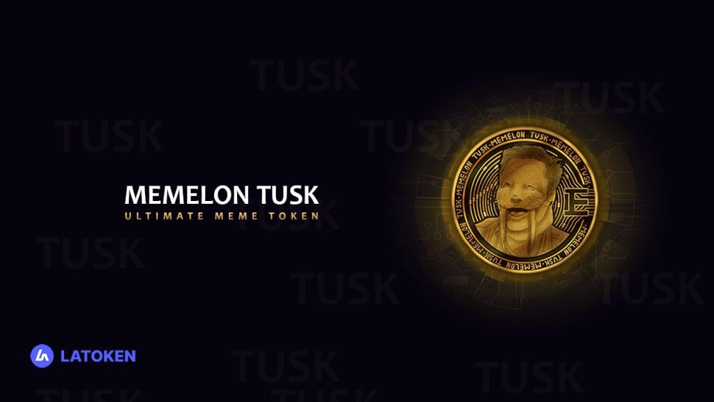Memelon Tusk Announces Trading LATOKEN Competition with 5000 USDT Worth of Rewards
