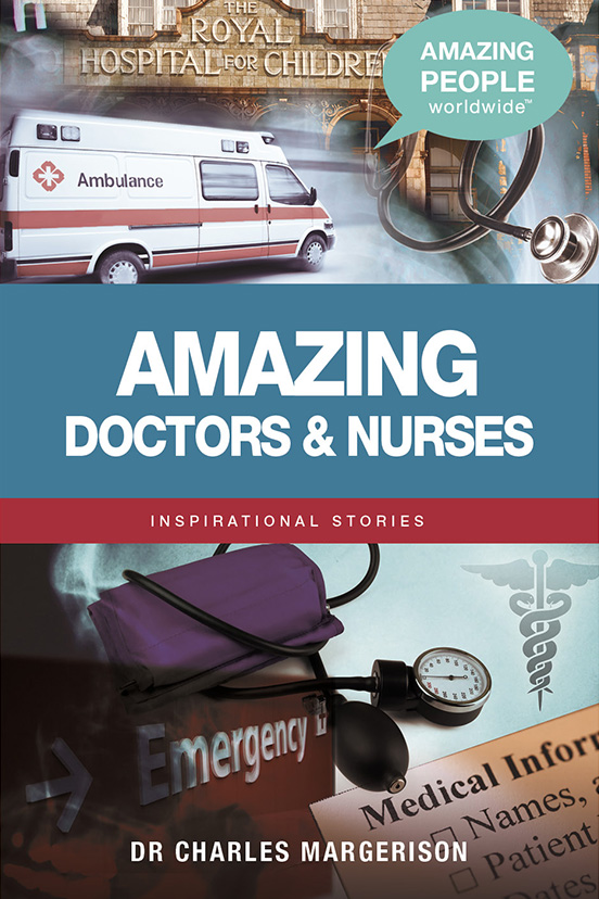 Amazing Doctors and Nurses