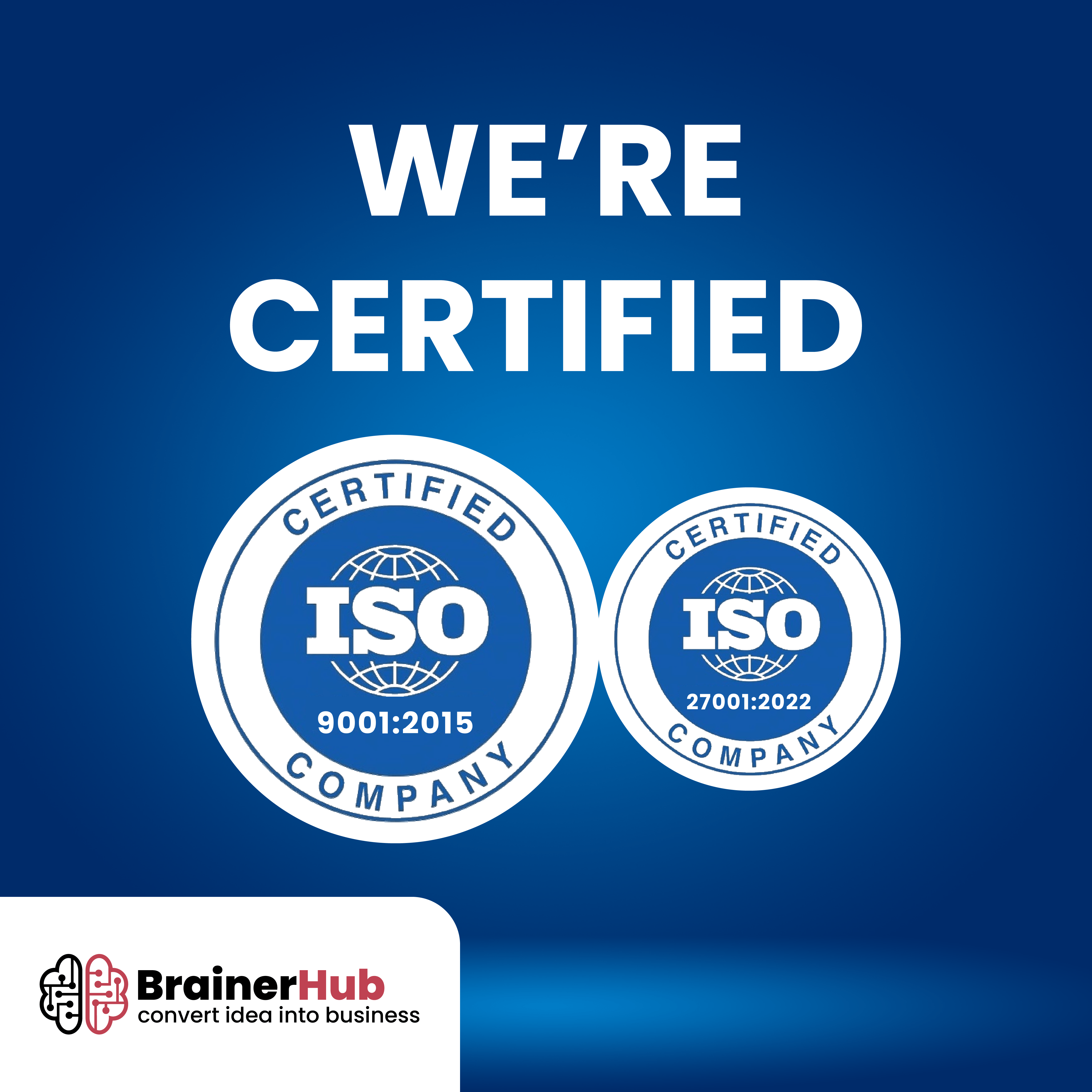 BrainerHub Solutions ISO Certified Company