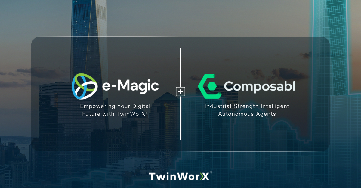 e-Magic partners with Composabl to add Autonomous Intelligent Agents for Process Control to their TwinWorX® Platform