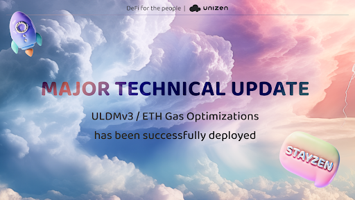Unizen Announces Deployment of Enhanced Ethereum Gas Optimization and ULDMv3, Transforming DeFi Trading